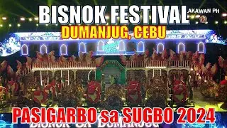 DUMANJUG's BISNOK FESTIVAL PASIGARBO sa SUGBO 2024|| CEBU PROVINCE || Lakawan PH