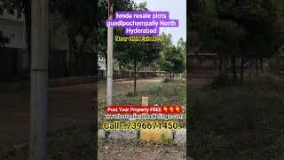 open plots sale gundlpochampally,gowdavelli,hmda approved layout,belmont homes