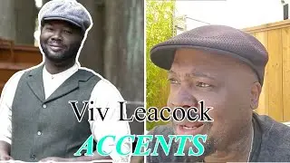 Viv Leacock shows off his best ACCENTS!