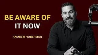 99% of People Don&rsquo;t Do This | Life-Changing Science-Based Advice by Andrew D. Huberman