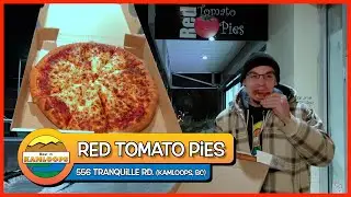 RED TOMATO PIES - Pizza Review (Best in Kamloops | Ep. 35)