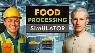 Food processing sim ep 4