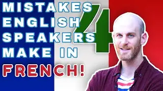 🇫🇷 4 MISTAKES IN FRENCH that are easy to fix ⛔