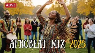 💥 Naija Amapiano Mix 2025 Live &ndash; Best Afrobeats & African Dance Music Grooves