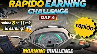 🔥Day 4 Rapido Captain Earning Challenge| Rapido Captain  Earning| Rapido Part time @AFUVlogs1 