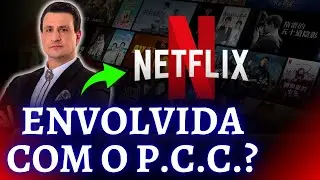 ESC&Acirc;NDALO 🚨 Filme da Netflix foi bancado com dinheiro do P.C.C.