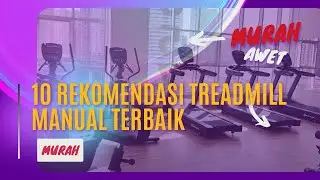 10 Rekomendasi Treadmill Manual Terbaik 2025