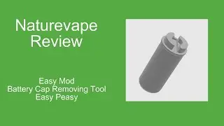 Easy Mod Battery Cap Tool....Easy Peasy
