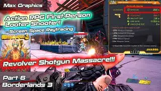 Borderlands 3 | First-Person Action RPG Looter Shooter | Screen Space Raytracing | Part 6