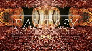 Magical Fairy Tale Background Music For Videos/Medieval Fantasy Music/Atmospheric Ambience