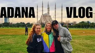 ADANA VLOG