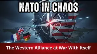 NATO in Chaos - The Western Alliance at War With Itself