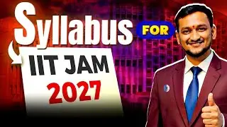 Detailed Syllabus of Mathematics | IIT JAM 2027 | IFAS