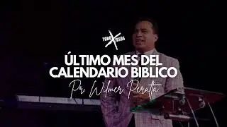 &Uacute;ltimo mes del calendario b&iacute;blico parte 3 | Wilmer Peralta