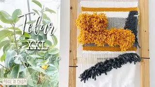 DIY Telar Casero XXL paso a paso