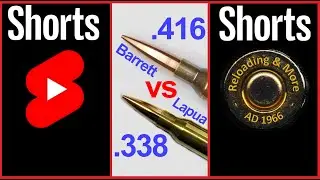 .416 Barrett vs .338 Lapua Magnum. #reloadingandmore, #Shorts, #338lapua