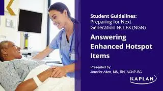 NGN Item Types: How to Answer Enhanced HotSpot Items