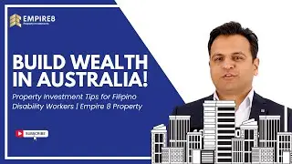 Build Wealth in Australia: Property Investment Tips for Filipino Disability Workers