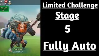Lords mobile Barbarian limited challenge stage 5 fully auto|Barbaric journey stage 5 fully auto