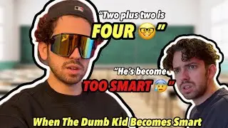 When The Dumb Kid Becomes Smart