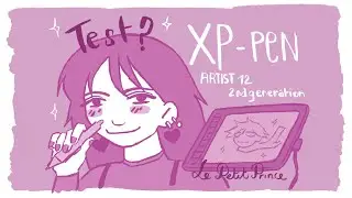 Tablette XP Pen Artist 12 Le Petit Prince | Honest Review | Vlog | Animation WIP