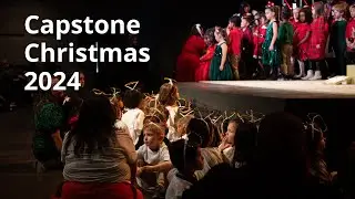 Capstone Christian Academy Christmas Program 2024