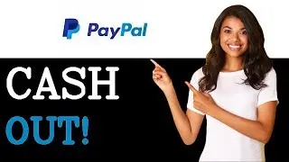 How To Cash Out On Paypal (2025)