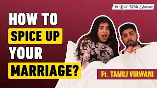 Tanuj Virwani On Marriage, Becoming A Father & Past Breakups | Hauterrfly | @shenaztreasury..