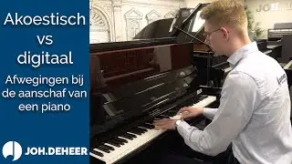 Het verschil tussen akoestische en digitale piano's | Joh.deHeer