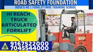 Forklift Training Center (Hi Reach Truck/Articulated Forklift) in Mumbai.Call -9167522000/7045544000