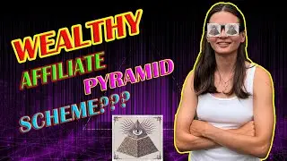 Is Wealthy Affiliate A Pyramid Scheme