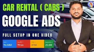 How to run Google ads for Car Rental Services | Google ads For Self drive Cars | Cab Booking ads