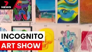 The incognito art show: where anyone can buy a masterpiece | 7NEWS