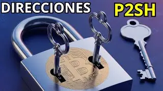 Direcciones P2SH en Bitcoin |  &iquest;Por qu&eacute; Son la Clave de la Multifirma?
