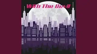 With the Devil