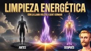 Transmuta Toda Energ&iacute;a Negativa con la Llama Violeta Saint Germain | Protecci&oacute;n y Sanaci&oacute;n Inmediata