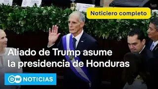 🔴DW Noticias 27 de enero: El conservador Nasry Asfura toma posesión como presidente en Honduras