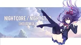 1 HOUR NIGHTCORE/NIGHTSTEP MIX [1k sub special!]