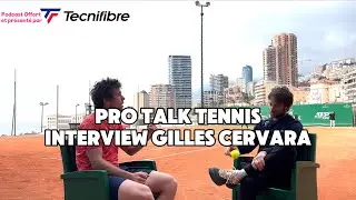 Pro Talk Tennis: Interview Gilles Cervara