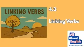 4 2 Linking Verbs