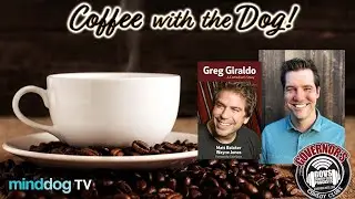 Coffee with the Dog EP193 -  Greg Giraldo: A Comedian's Story -Matt Balaker