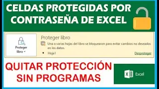 Quitar Restricción por contraseña en Excel SIN PROGRAMAS - tienes celdas bloqueadas en Excel