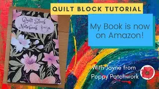 My Quilt Block Notebook