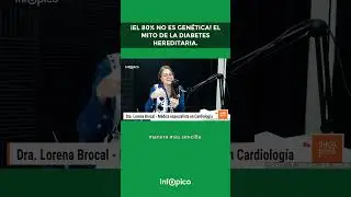 &iexcl;El 80% no es gen&eacute;tica! El mito de la diabetes hereditaria.