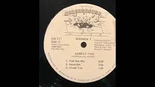 Boomer T. &ndash; Sample This -Club Mix Underground / Chicago