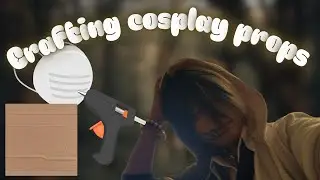 Tips and Tricks in Crafting Cosplay Props 