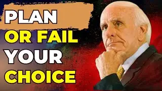 Make a Plan for Your Future &ndash; Jim Rohn&rsquo;s Success Formula