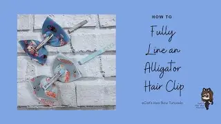 How to fully line an Alligator Hair Clip, How to fully line an alligator clip to attach to hair bow