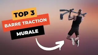TOP 3 : Meilleure Barre de Traction Murale 2025 🔥