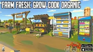 Farm fresh grow cook Organic game play mobile like ranch simulator game offline 🤯 |